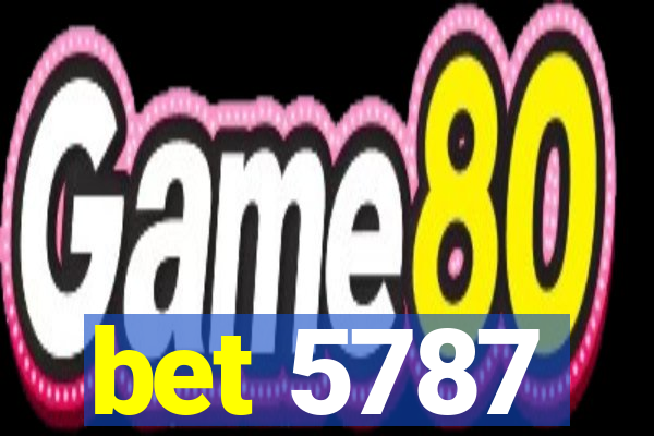 bet 5787